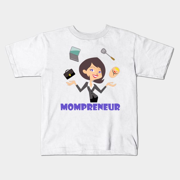 new momprenuer Kids T-Shirt by presstex.ua@gmail.com